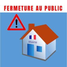 MAIRIE FERMEE AU PUBLIC