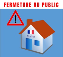 MAIRIE FERMEE AU PUBLIC